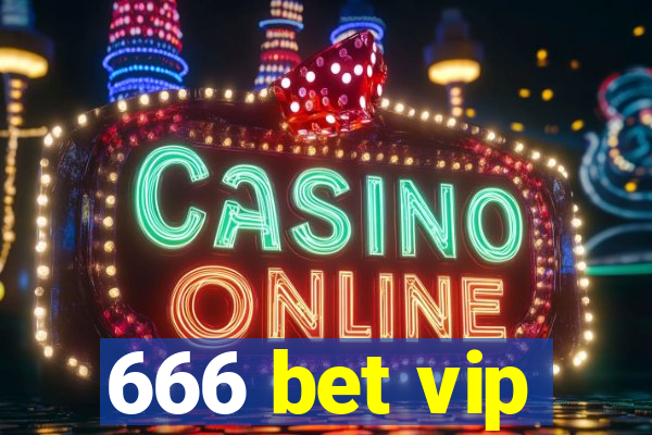 666 bet vip